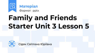 Family and Friends Starter Unit 3 Lesson 5