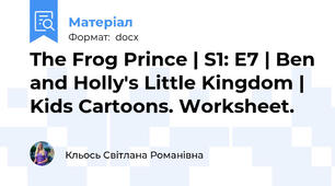 The Frog Prince | S1: E7 | Ben and Holly's Little Kingdom | Kids Cartoons. Worksheet.