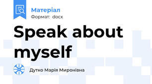 Speak about myself