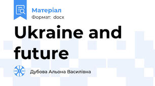 Ukraine and future