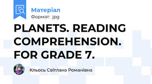 PLANETS. READING COMPREHENSION. FOR GRADE 7.