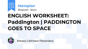 ENGLISH WORKSHEET: Paddington | PADDINGTON GOES TO SPACE