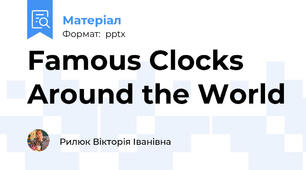 Famous Clocks Around the World