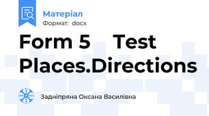 Form 5    Test Places.Directions