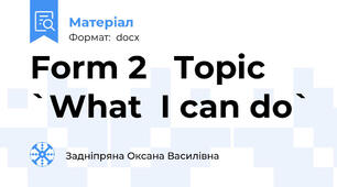 Form 2   Topic `What  I can do`