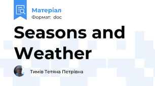 Seasons and Weather