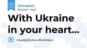 With Ukraine in your heart...