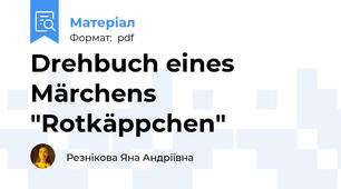 Drehbuch eines Märchens "Rotkäppchen"