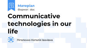 Communicative technologies in our life