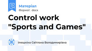 Control work "Sports and Games"