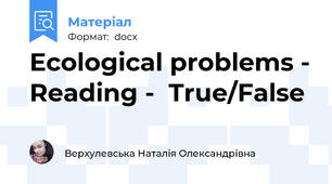 Ecological problems - Reading -  True/False