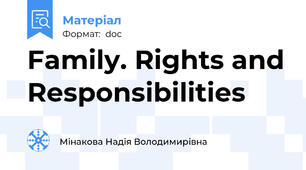 Family. Rights and Responsibilities
