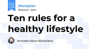 Ten rules for a healthy lifestyle