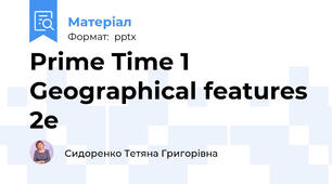 Prime Time 1 Geographical features 2e
