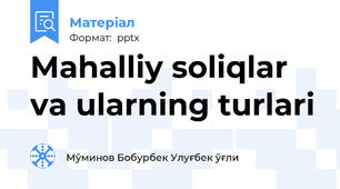 Mahalliy soliqlar va ularning turlari