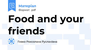 Food and your friends