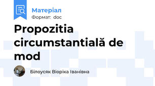 Propozitia circumstantială de mod