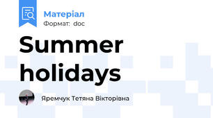 Summer holidays