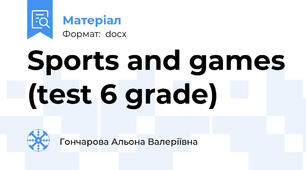 Sports and games (test 6 grade)