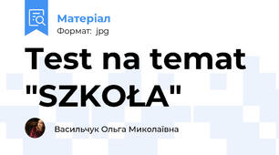 Test na temat "SZKOŁA"