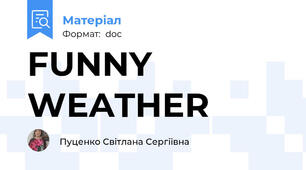 FUNNY WEATHER