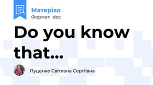 Do you know that…