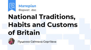 National Traditions, Habits and Customs of Britain