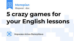 5 crazy games for your English lessons