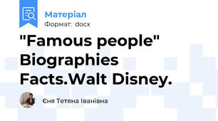"Famous people" Biographies Facts.Walt Disney.