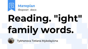 Reading. "ight" family words.