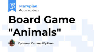 Board Game  "Animals"