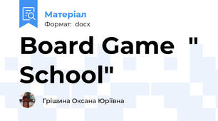 Board Game  " School"