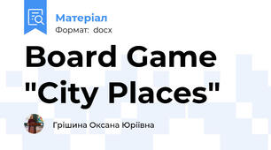 Board Game  "City Places"