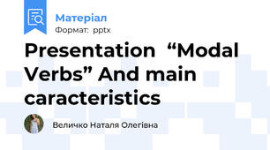 Presentation  “Modal Verbs” And main caracteristics