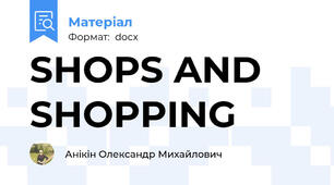 SHOPS AND SHOPPING