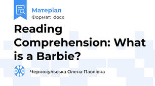 Reading Comprehension: What is a Barbie?