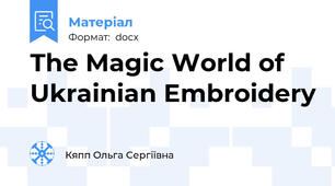 The Magic World of Ukrainian Embroidery