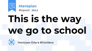 This is the way we go to school