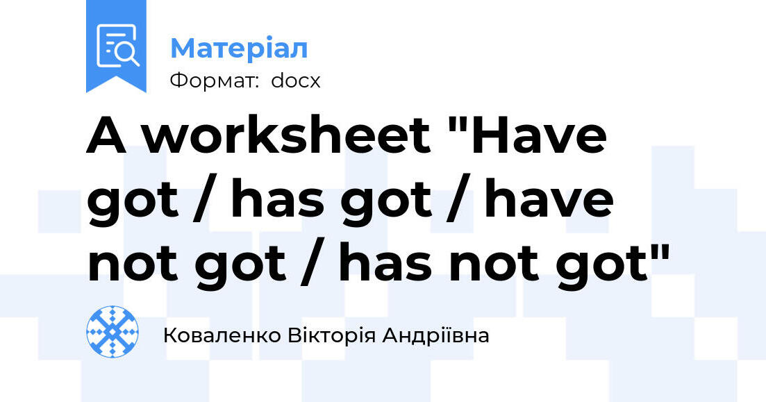 Not Got A worksheet