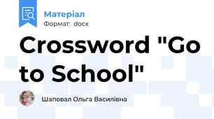 Crossword "Go to School"