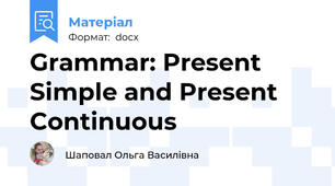 Grammar: Present Simple and Present Continuous