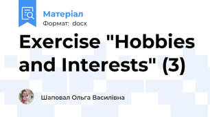 Exercise "Hobbies and Interests" (3)