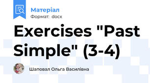 Exercises "Past Simple" (3-4)