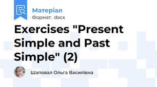 Exercises "Present Simple and Past Simple" (2)