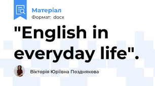 "English in everyday life".