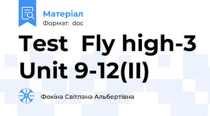 Test  Fly high-3 Unit 9-12(II)