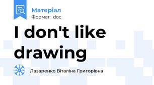 I don't like drawing