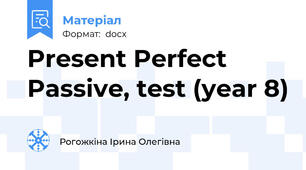 Present Perfect Passive, test (year 8)