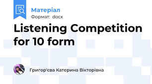 Listening Competition for 10 form