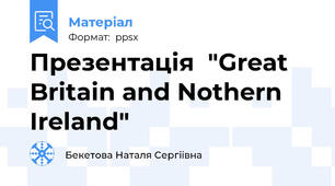 Презентація  "Great Britain and Nothern Ireland"
